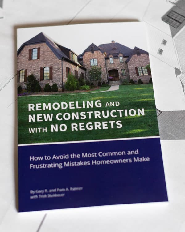 Palmer Custom Builders book Remodeling and New Construction with No Regrets